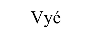 VYÉ