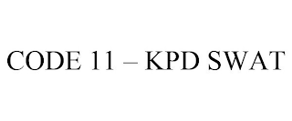 CODE 11 - KPD SWAT