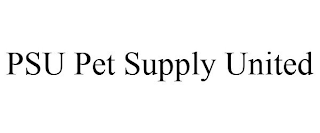 PSU PET SUPPLY UNITED