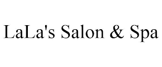 LALA'S SALON & SPA