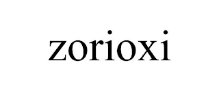 ZORIOXI