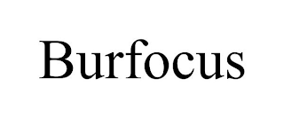 BURFOCUS