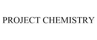 PROJECT CHEMISTRY