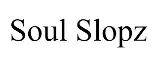 SOUL SLOPZ
