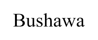 BUSHAWA