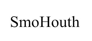 SMOHOUTH