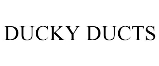 DUCKY DUCTS