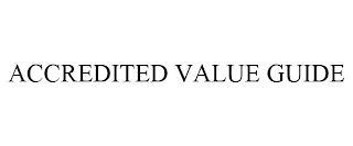 ACCREDITED VALUE GUIDE