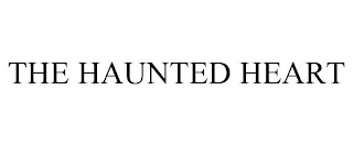 THE HAUNTED HEART