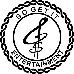 GO GET IT ENTERTAINMENT $