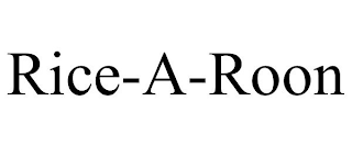 RICE-A-ROON