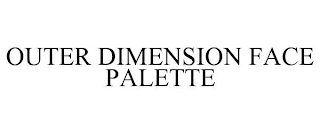 OUTER DIMENSION FACE PALETTE