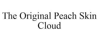 THE ORIGINAL PEACH SKIN CLOUD