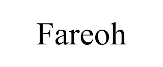 FAREOH