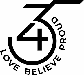 345 LOVE BELIEVE PROUD