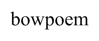 BOWPOEM