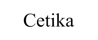 CETIKA