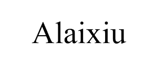 ALAIXIU