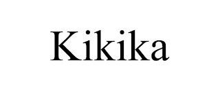 KIKIKA