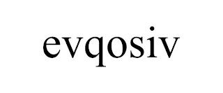 EVQOSIV