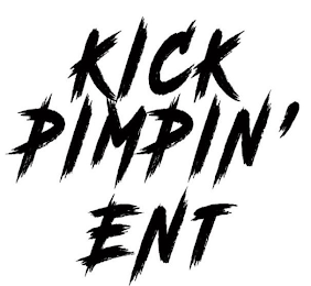 KICK PIMPIN' ENT