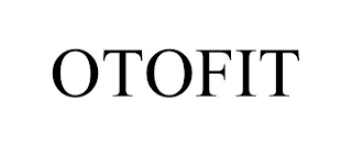 OTOFIT