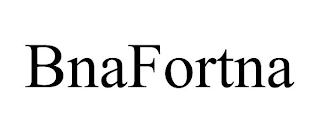 BNAFORTNA