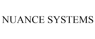 NUANCE SYSTEMS