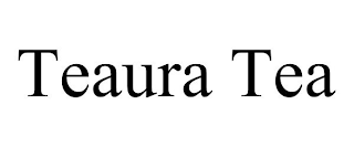 TEAURA TEA
