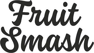 FRUIT SMASH