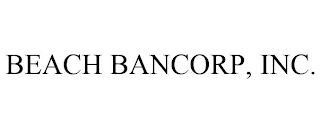 BEACH BANCORP, INC.