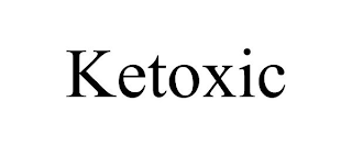 KETOXIC