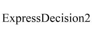 EXPRESSDECISION2