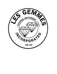 LES GEMMES - FOUNDED SEPTEMBER 1955 - INCORPORATED APRIL 1968