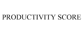 PRODUCTIVITY SCORE