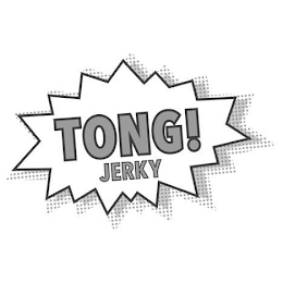 TONG! JERKY