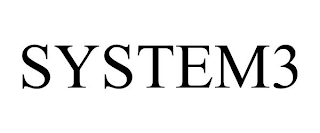 SYSTEM3