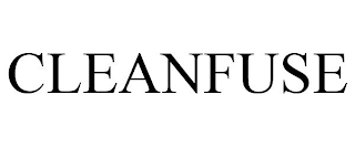 CLEANFUSE