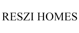 RESZI HOMES