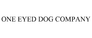 ONE EYED DOG COMPANY