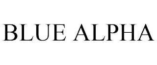 BLUE ALPHA