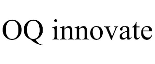 OQ INNOVATE