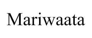 MARIWAATA