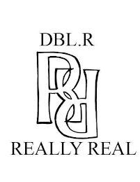 DBL.R REALLY REAL