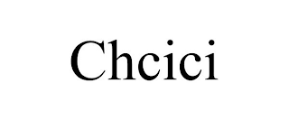 CHCICI