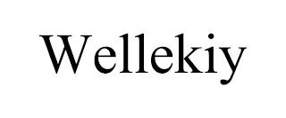 WELLEKIY