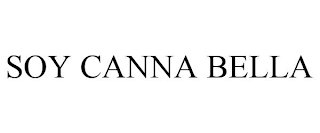 SOY CANNA BELLA