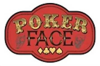 POKER FACE