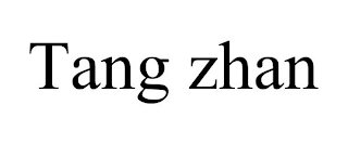 TANG ZHAN