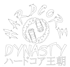 HARDCORE DYNASTY